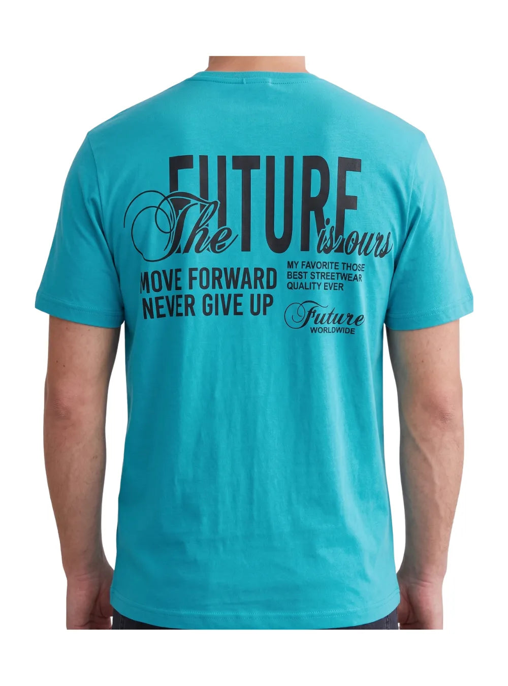 "A man viewed from behind wears a Janzari (teal) short-sleeve t-shirt with a detailed back print. The dark text in the graphic clearly reads 'THE FUTURE IS YOURS,' with smaller text below reading 'MOVE FORWARD NEVER GIVE UP.'"